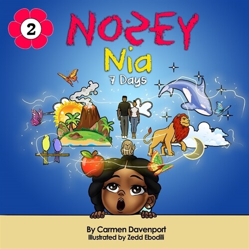 Nosey Nia: 7 Days (Paperback)