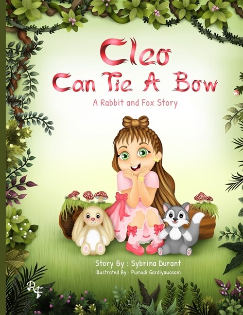 Cleo Can Tie A Bow: A Rabbit and Fox Story (Paperback)