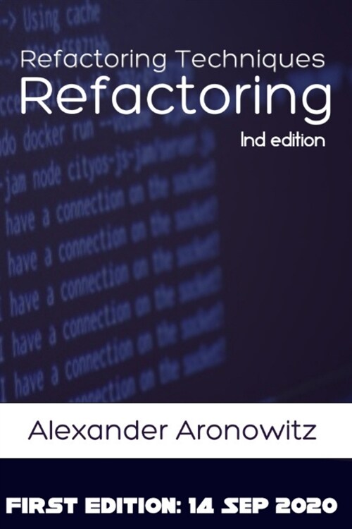 Refactoring: Refactoring Techniques (Paperback)