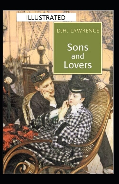 Sons and Lovers Illustrated (Paperback)