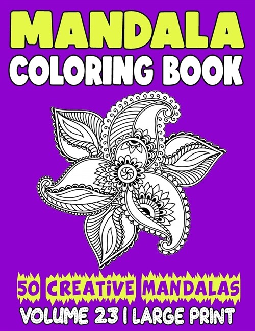 Mandala Coloring Book: 50 Beautiful Mandalas to Relax and Relieve Stress (Paperback)