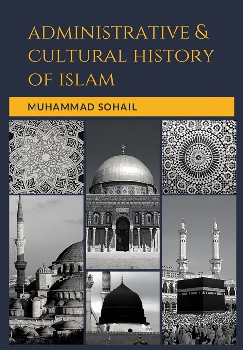 Administrative And Cultural History of Islam (Paperback)