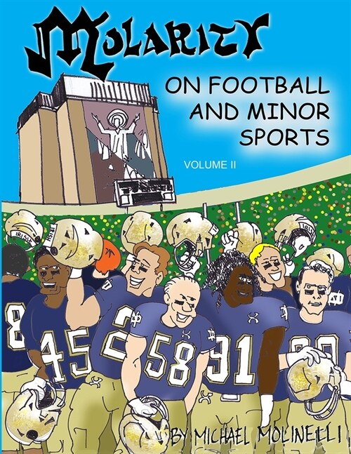 Molarity: On Football and Minor Sports (Paperback)