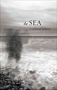 The Sea : A Cultural History (Paperback)