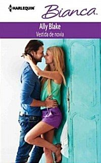 Vestida de novia / Dressed in Wedding (Paperback)