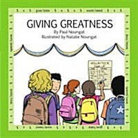 Giving Greatness (Hardcover)