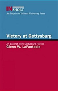 Victory at Gettysburg (Paperback)