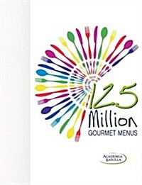 125 Million Gourmet Menus (Hardcover)