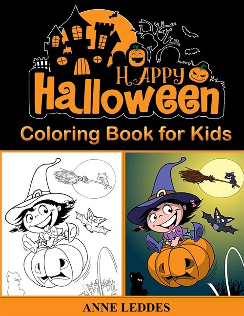 Halloween Coloring Book for kids: Kids Halloween Book: Children Coloring Workbooks for Kids: Boys, Girls and Toddlers Ages 4-8 (Paperback)