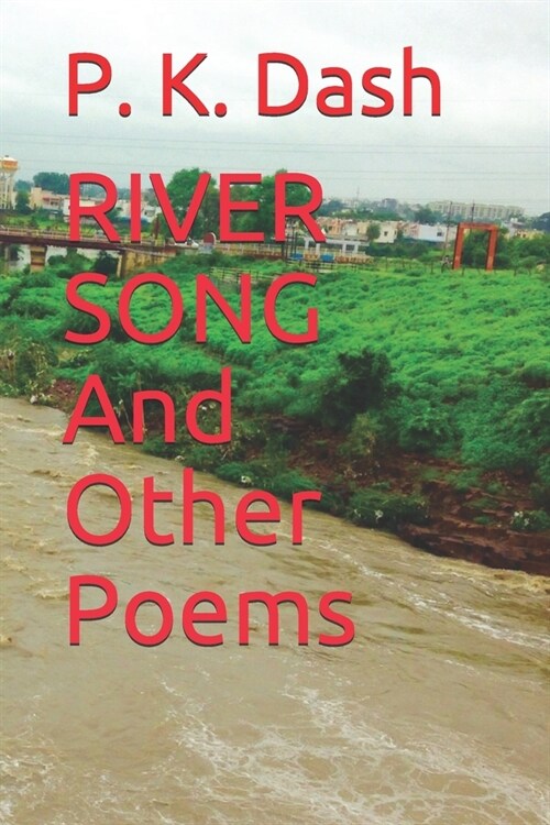 RIVER SONG And Other Poems (Paperback)