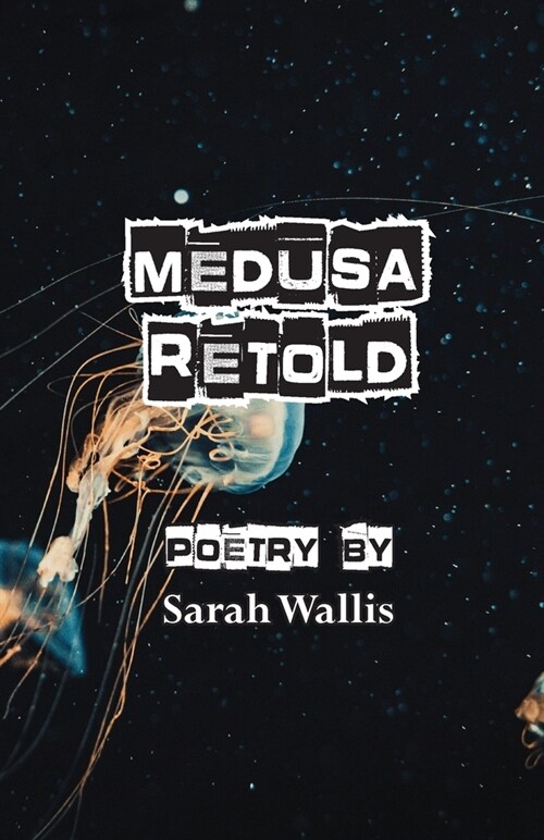 Medusa Retold (Paperback)