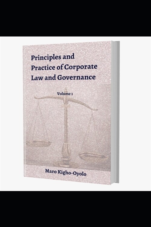 Principles and Practice of Corporate Law and Governance ( Volume 1) (Paperback)