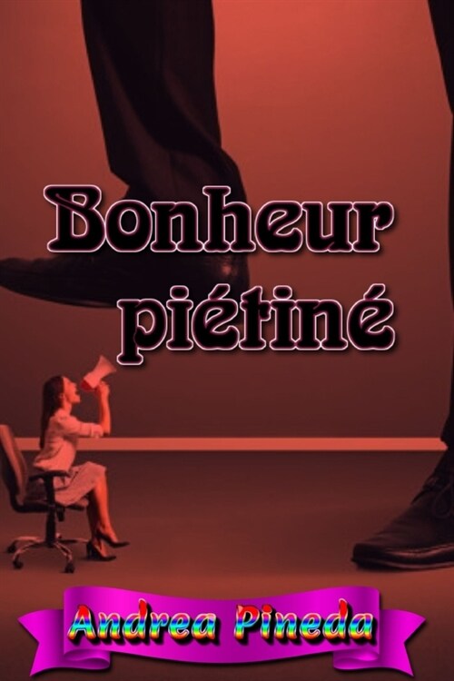 Bonheur pi?in? (Paperback)