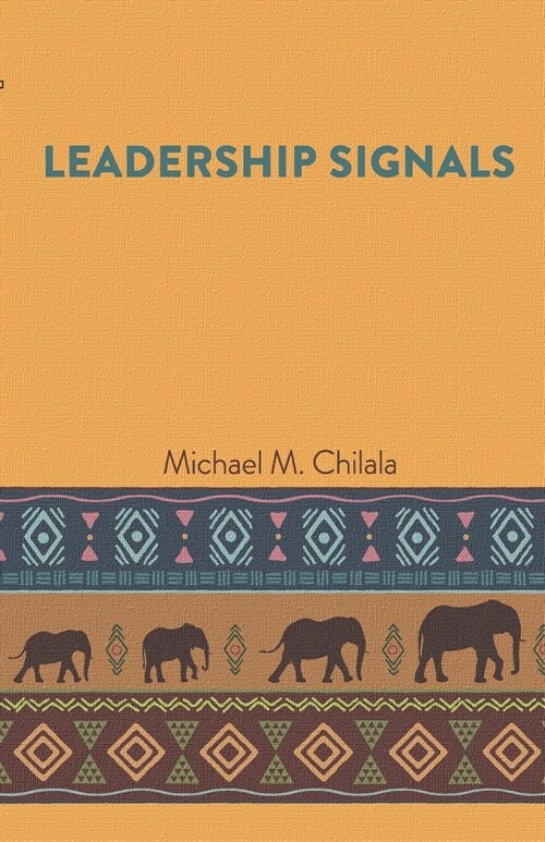 Leadership Signals (Paperback)