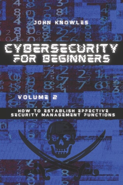 Cybersecurity For Beginners: How to apply the NIST Risk Management Framework (Paperback)