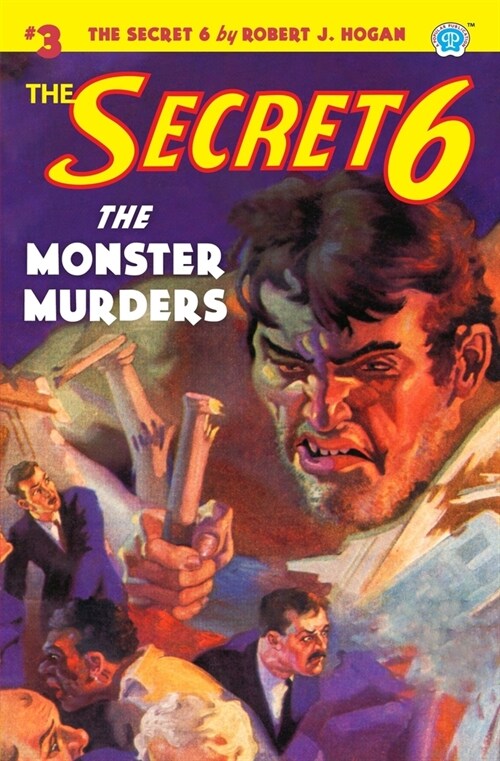 The Secret 6 #3: The Monster Murders (Paperback)