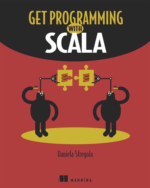 Get Programming with Scala (Paperback)