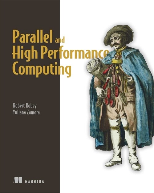 Parallel and High Performance Computing (Paperback)