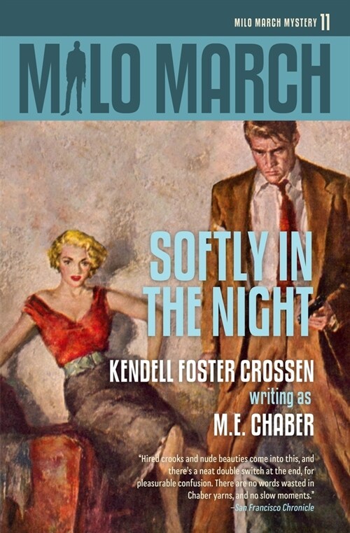 Milo March #11: Softly in the Night (Paperback)