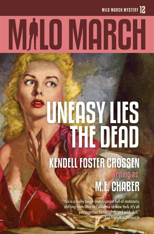 Milo March #12: Uneasy Lies the Dead (Paperback)