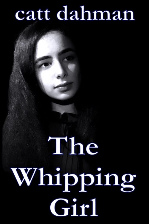 The Whipping Girl (Paperback)