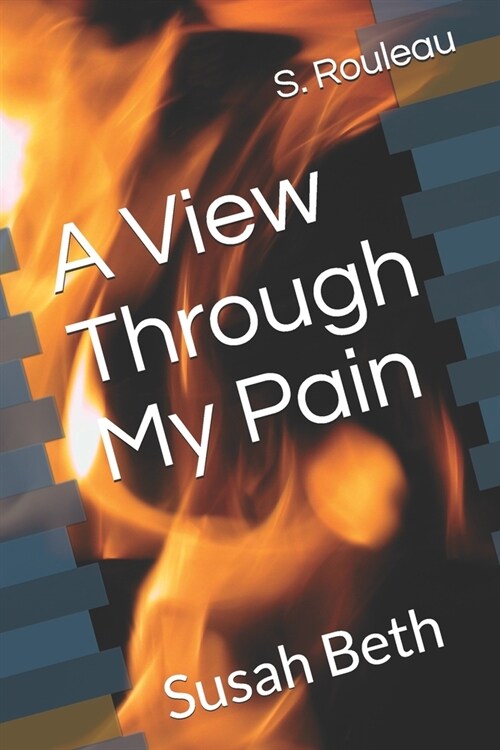 A View Through My Pain: Susah Beth (Paperback)