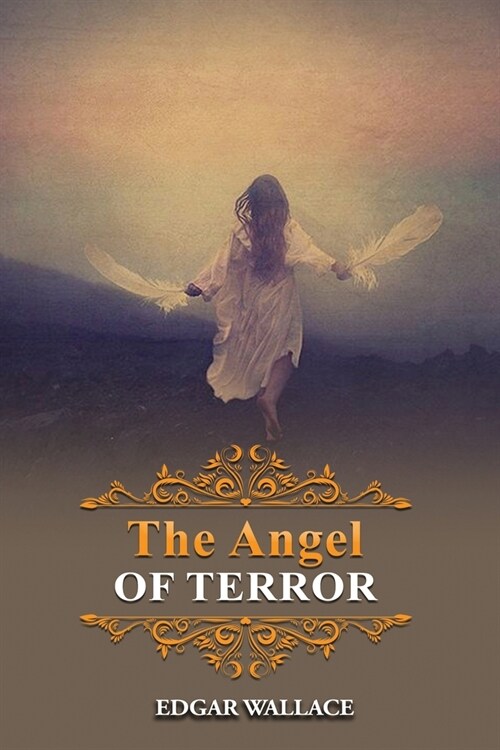 The Angel of Terror: Annotated (Paperback)