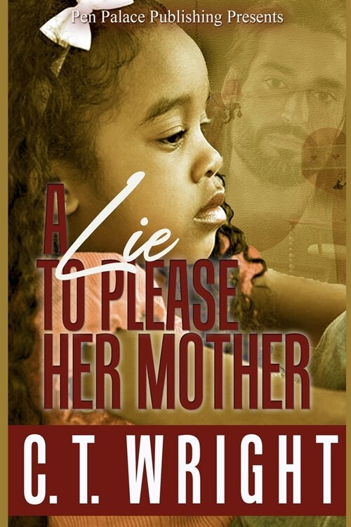 A Lie to Please Her Mother (Paperback)