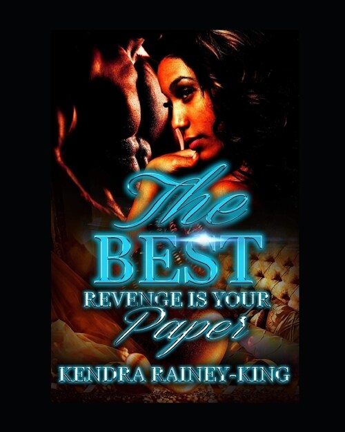 The Best Revenge Is Your Paper (Paperback)