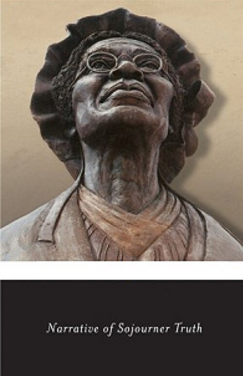 Narrative of Sojourner Truth Illustrated (Paperback)