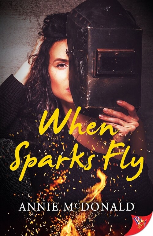 When Sparks Fly (Paperback)