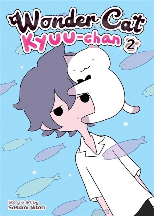 Wonder Cat Kyuu-Chan Vol. 2 (Paperback)