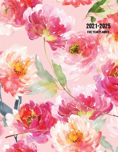2021-2025 Five Year Planner: 60-Month Schedule Organizer 8.5 x 11 with Floral Cover (Volume 2) (Paperback)