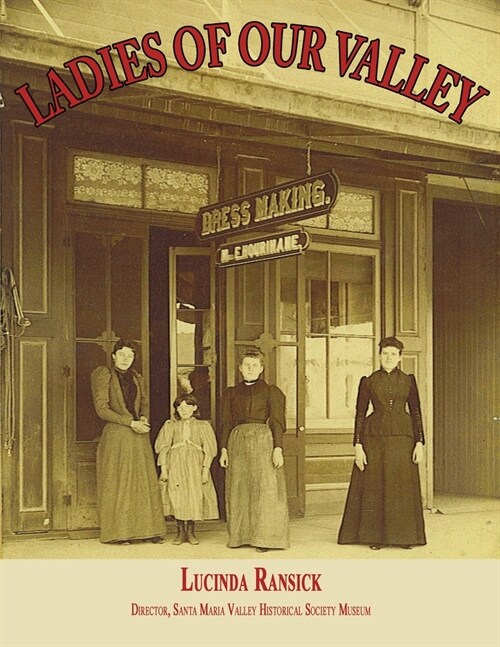Ladies of Our Valley (Paperback)