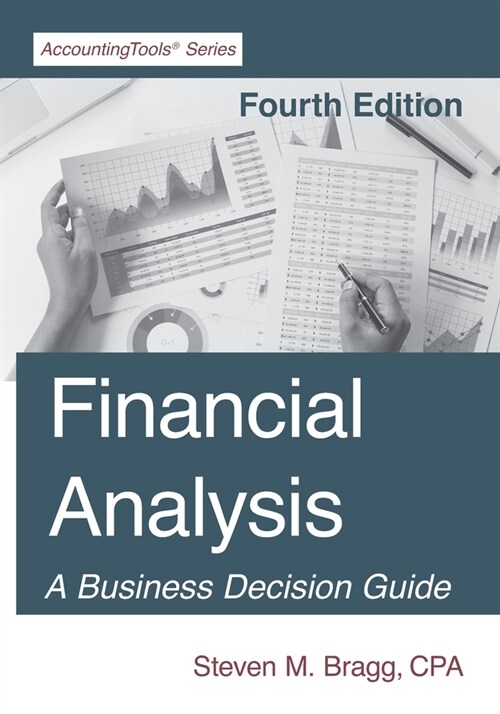 Financial Analysis: Fourth Edition (Paperback)