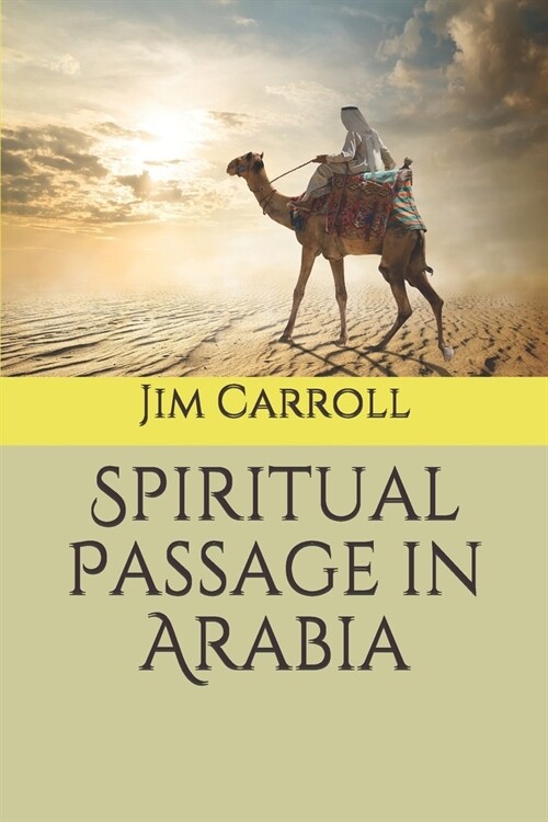 Spiritual Passage in Arabia (Paperback)
