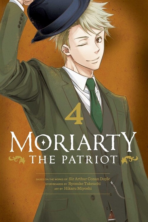 Moriarty the Patriot, Vol. 4 (Paperback)