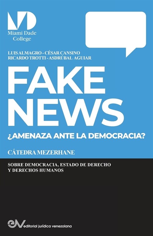 FAKE NEWS. 풞menaza para la Democracia? (Paperback)