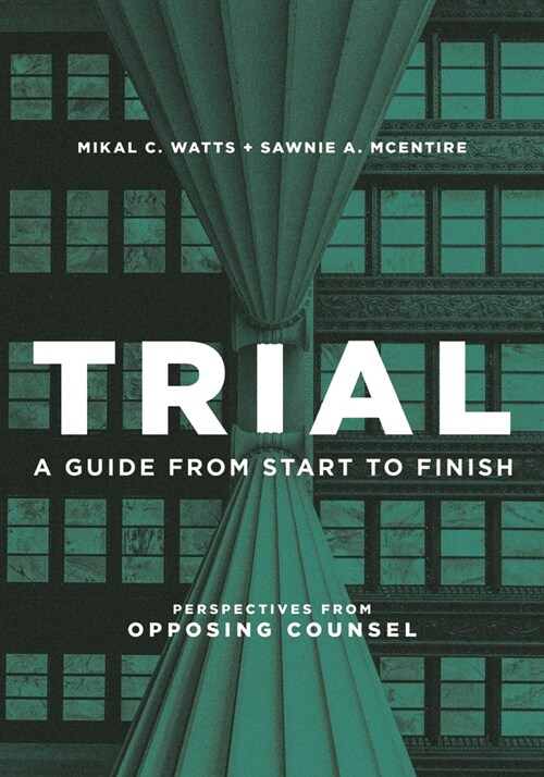 Trial: A Guide from Start to Finish (Paperback)