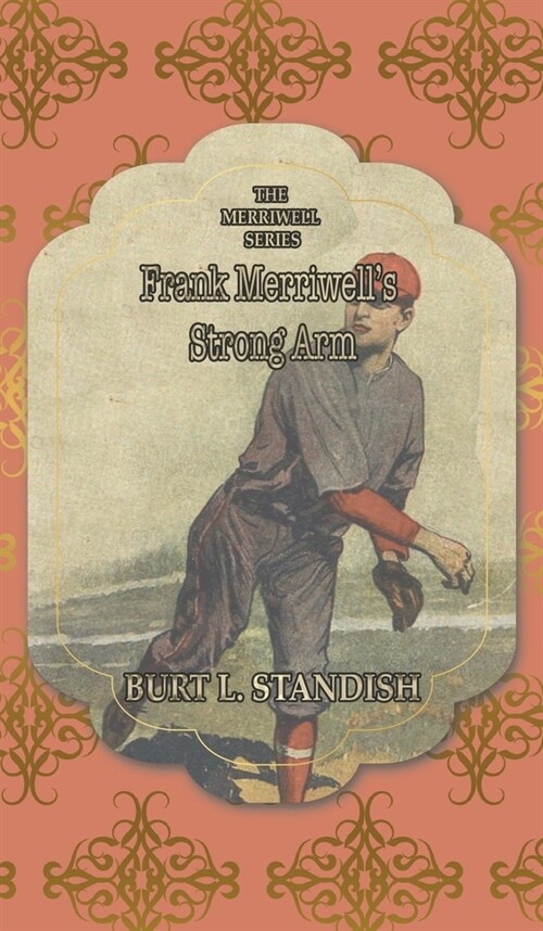 Frank Merriwells Strong Arm (Hardcover)