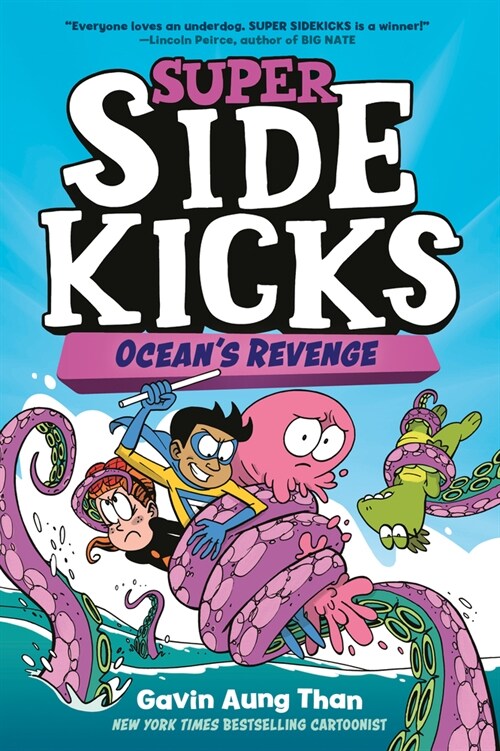 Super Sidekicks #2: Oceans Revenge: (A Graphic Novel) (Library Binding)