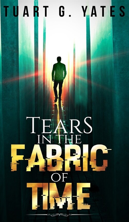 Tears In The Fabric Of Time (Hardcover)