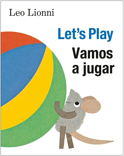 Vamos a Jugar (Lets Play, Spanish-English Bilingual Edition): Edici? Biling? Espa?l/Ingl? (Board Books)