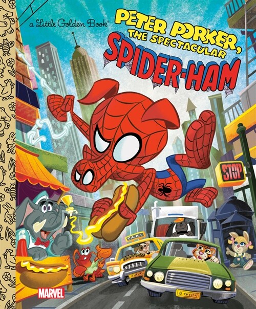 Spider-Ham Little Golden Book (Marvel Spider-Man) (Hardcover)