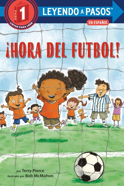 좭ora del F?bol! (Soccer Time! Spanish Edition) (Library Binding)