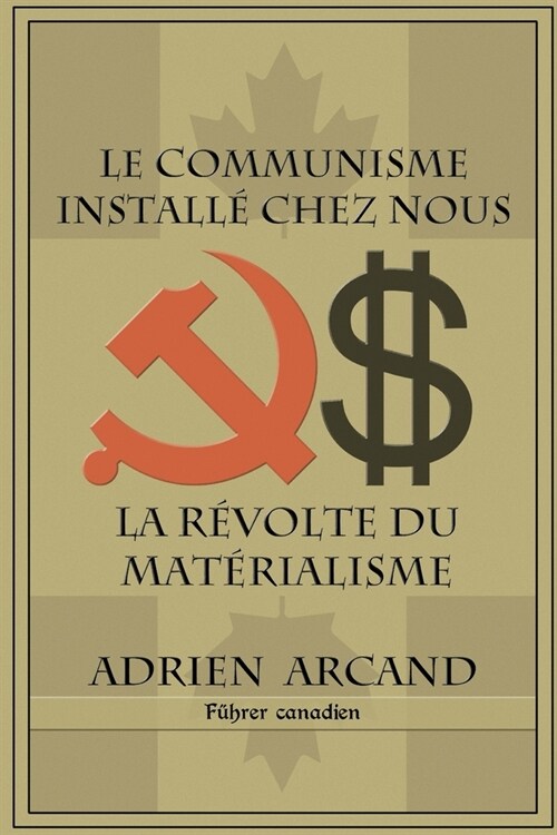 Le communisme install?chez nous (Paperback)