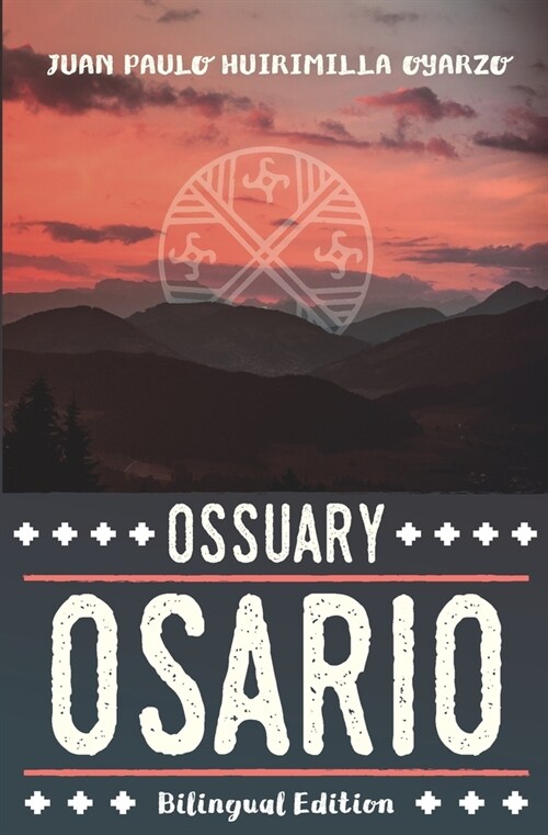 Osario / Ossuary: Bilingual Edition (Paperback)