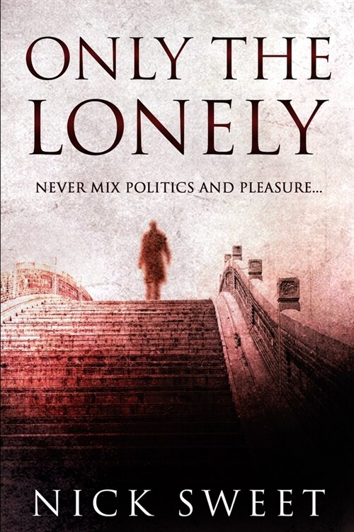 Only The Lonely (Paperback)