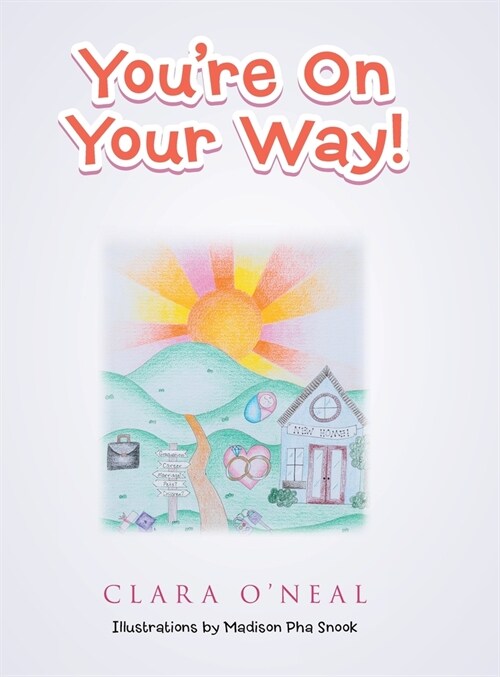 Youre on Your Way! (Hardcover)