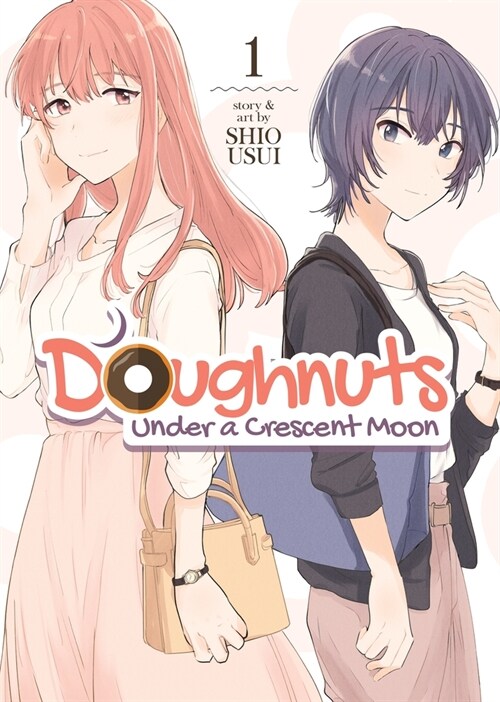 Doughnuts Under a Crescent Moon Vol. 1 (Paperback)